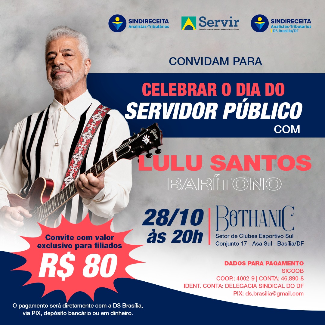 Sindireceita disponibiliza convites a preços reduzidos para show de Lulu Santos no Dia do Servidor Público